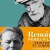 Renoir père et fils. Peinture et cinéma, Claude Pommereau