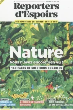 Reporters d'Espoirs N° 2, printemps-été 2023 : Nature : Vous n'avez encore rien vu !, Malika Souyah