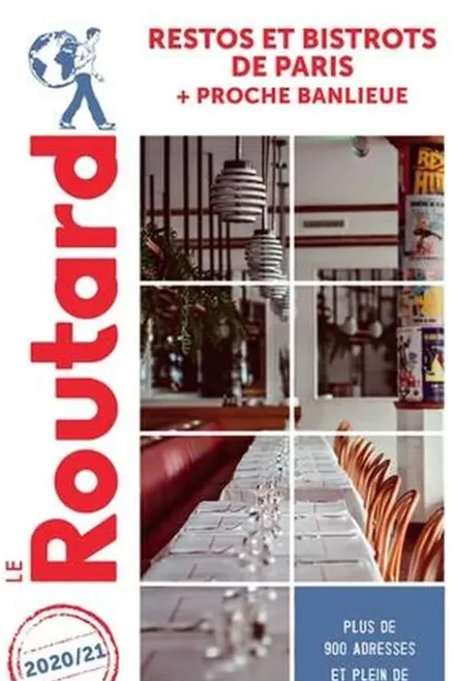 Restos et bistrots de Paris. Edition 2020-2021, Le Routard