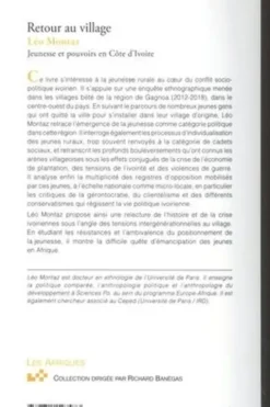 Retour au village. Jeunesse et pouvoirs en Côte d'Ivoire, Léo Montaz