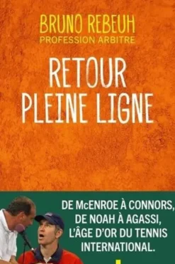 Retour pleine ligne, Bruno Rebeuh