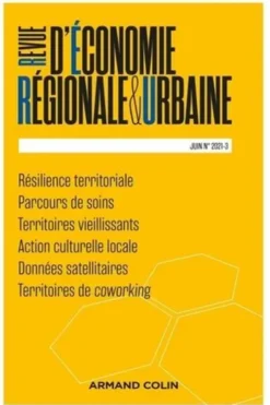 Revue d'économie régionale et urbaine N° 3, juin 2021, André Torre