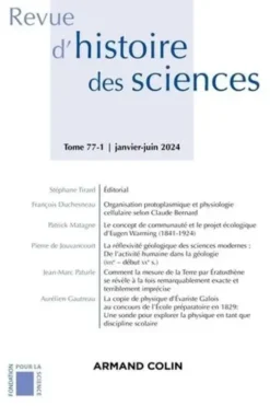 Revue d'histoire des sciences N° 77-1, janvier-juin 2024, Stéphane Tirard