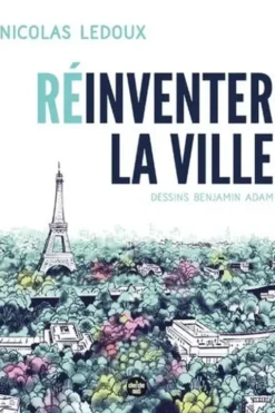 Réinventer la ville, Nicolas Ledoux
