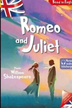 Romeo and Juliet. Edition en anglais, William Shakespeare