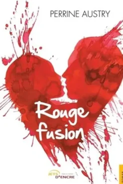 Rouge fusion, Perrine Autry