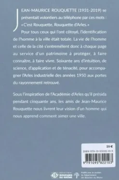 Rouquette d'Arles. Une vie pour le patrimoine, Marco Zappone