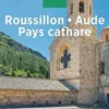 Roussillon, Aude, Pays Cathare. Edition 2021, Michelin