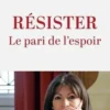 Résister. Le pari de l'espoir, Anne Hidalgo