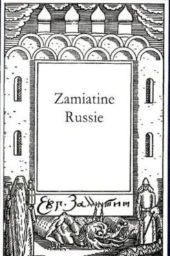 Russie, Evguéni Zamiatine