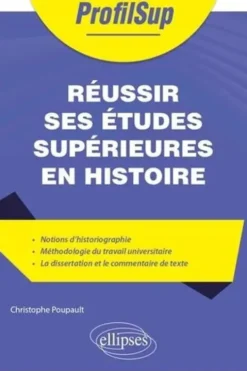 Réussir ses études supérieures en histoire, Christophe Poupault