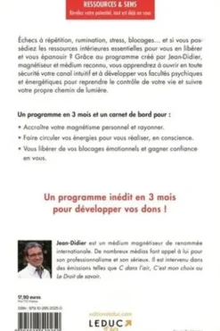 Révélez vos facultés psychiques et énergétiques. Un programme en 3 mois pour monter en vibrations, Jean Didier