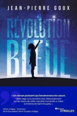 Révolution bleue Tome 1 : La Petite Princesse, Jean-Pierre Goux