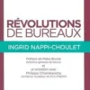 Révolutions de bureaux, Ingrid Nappi-Choulet