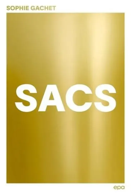 Sacs, Sophie Gachet