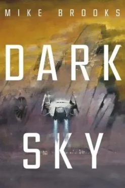 Saga de la Keïko Tome 2 : Dark sky, Mike Brooks
