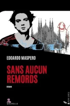 Sans aucun remords, Edoardo Maspero