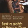 Santé et sociétés en Afrique de l'Ouest, Gilles Boëtsch