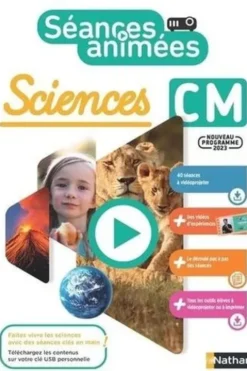 Sciences CM Séances animées . Edition 2023, Anne Boulin