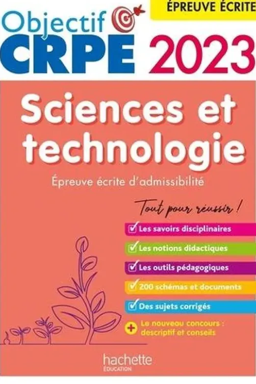 Sciences et technologie. Epreuve écrite d'admissibilité, Edition 2023, Soria Hamdani-Bennour