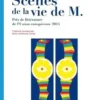 Scènes de la vie de M., Svetlana Zuchova