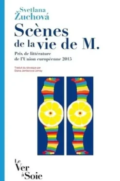 Scènes de la vie de M., Svetlana Zuchova