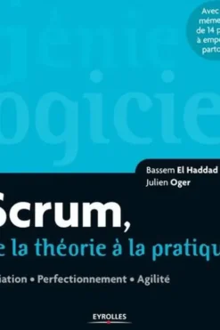 Scrum, de la théorie à la pratique, Bassem El Haddad