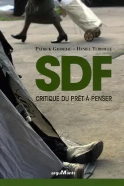 SDF. Critique du prêt-à-penser, Patrick Gaboriau