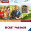 Secret passage. Textes en français et anglais, Jeannette Ward
