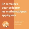 52 semaines pour préparer les mathématiques appliquées en ECG, Hédi Joulak