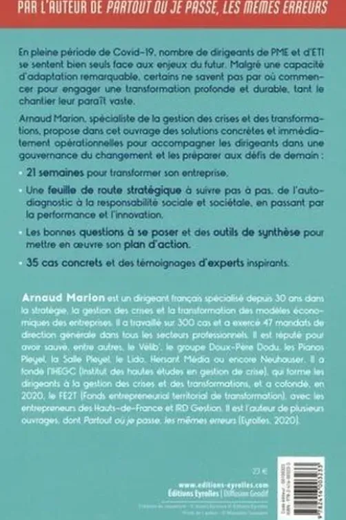 21 semaines pour se relever de la crise. Construire la feuille de route de son entreprise, Arnaud Marion