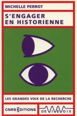 S'engager en historienne, Michelle Perrot