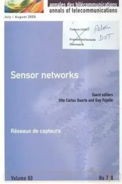 Sensor Networks (Annales des télécommunications, vol.60, n°7-8/2005), Guy Pujolle