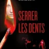 Serrer les dents, Marie-Laure Brunel-Dupin