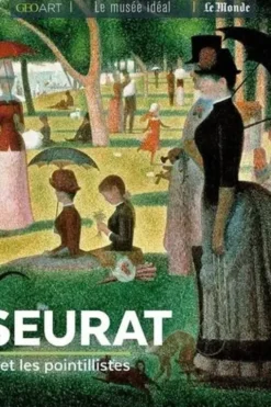 Seurat... et les pointillistes, Françoise Bayle