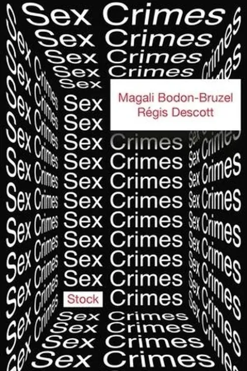 Sex crimes, Magali Bodon-Bruzel