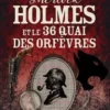 Sherlock Holmes et le 36 quai des orfèvres, Alain Bouchon