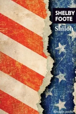 Shiloh, Shelby Foote