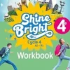 Shine Bright 4e A2>B1. Workbook, Edition 2023, Edition en anglais, Corinne Escales