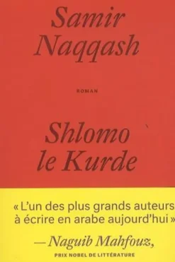 Shlomo le Kurde, Samir Naqqash