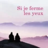 Si je ferme les yeux, Simona Sparaco