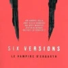 Six Versions Tome 4 : Le vampire d'Ergarth, Matt Wesolowski