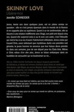 Skinny love. Libère-moi, Jennifer Schneider