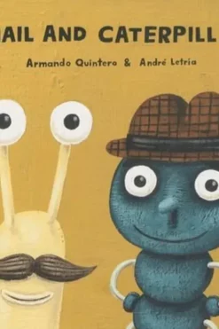 Snail and caterpillar, Armando Quintero