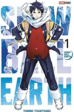 Snowball Earth Tome 1, Yuhiro Tsujitsugu