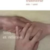Soin et relation, Dominique Rosenblatt