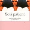 Sois patient, Ana María Shua