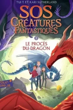 SOS Créatures fantastiques Tome 2 : Le procès du dragon, Kari Sutherland