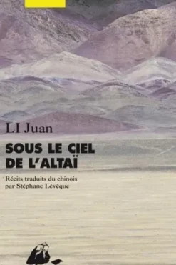 Sous le ciel de l'Altaï, Juan Li