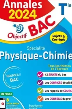 Spécialité Physique-Chimie Tle. Sujets & corrigés, Edition 2024, Frédérique de La Baume